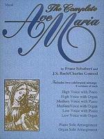The Complete Ave Maria