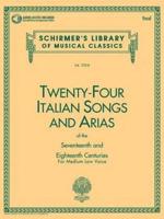 24 Italian Songs & Arias of the 17th & 18th Centuries Book/Online Audio