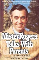 Mister Rogers Talks With Parents