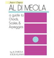 Al Di Meola - A Guide to Chords, Scales & Arpeggios