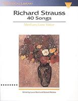 Richard Strauss: 40 Songs
