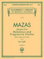 75 Melodious and Progressive Studies, Op. 36 - Book 3: Artist's Studies