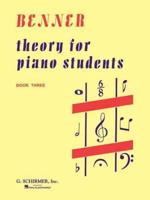 Theory for Piano Students - Book 3