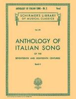 Anthology of Italian Song of the 17th and 18th Centuries - Book II