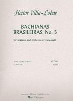 Bachianas Brasileiras No. 5