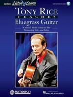 Tony Rice Teaches Bluegrass Guitar Book/Online Audio