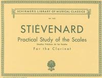 Practical Study of the Scales for the Clarinet/Estudios Practicos De Las Escalas Para Clariente