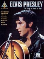 Elvis Presley: King of Rock