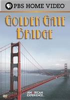 American Experience: Golden Gate Bridge