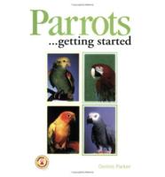Parrotts - As a Hobby