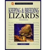 Keeping & Breeding Lizards