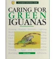 Caring for Green Iguanas