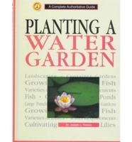 Planting a Water Garden