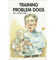 Training Problem Dogs