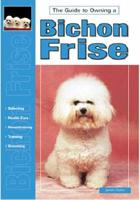 Guide to Owning a Bichon Frise
