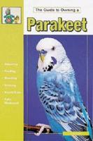 Guide to Owning a Parakeet (Budgie)