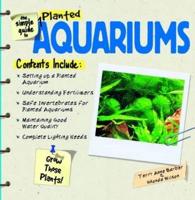 The Simple Guide to Planted Aquariums