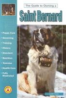 The Guide to Owning a Saint Bernard