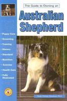 The Guide to Owning an Australian Shepherd