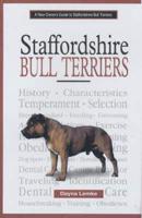 A New Owner's Guide to Staffordshire Bull Terriers