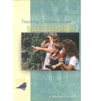 Teaching Children About Backyard Birds