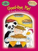 Good-Bye, Pie!