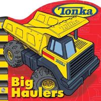 Tonka Big Haulers