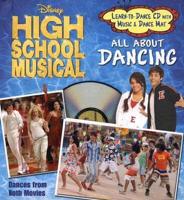 Disney High School Musical All about Dancing [With Instructional Dance Mat and Learn to Dance CD]