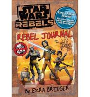 Star Wars Rebels: Rebel Journal by Ezra Bridger