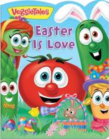 VeggieTales: Easter Is Love