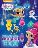 Nickelodeon Shimmer and Shine: Three, Two, One, Genie Jewel Fun!