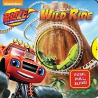 Nickelodeon Blaze and the Monster Machines: Wild Ride