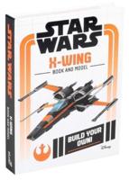 Star Wars Build Your Own: X-Wing