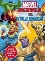 Marvel: Heroes Vs. Villains