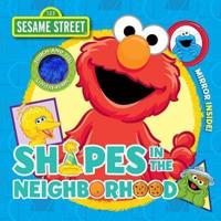 Sesame Street: Shapes in the Neighborhood