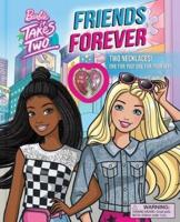 Barbie: It Takes Two: Friends Forever