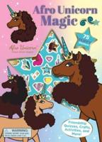 Afro Unicorn: Afro Unicorn Magic