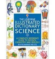 The Usborne Illustrated Dictionary of Science