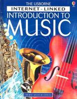 The Usborne Internet-Linked Introduction to Music