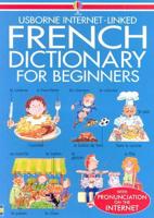 Usborne Internet-Linked French Dictionary for Beginners