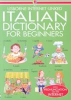 Usborne Internet-Linked Italian Dictionary for Beginners