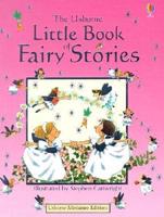 The Usborne Little Book of Fairy Stories