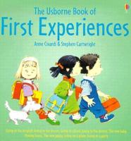 The Usborne Book of First Experiences