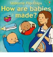 How Are Babies Made?
