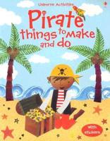 Pirate Things to Make And Do