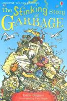 The Stinking Story of Garbage