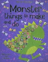 Monster Things to Make and Do