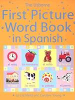 First Picture Word Book in Spanish