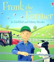 Frank the Farmer