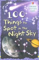 100 Things to Spot in the Night Sky